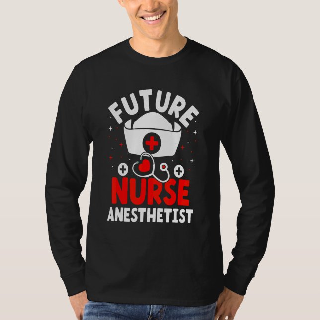 T-shirt Futur Infirmière anesthésiste Crna (Devant)