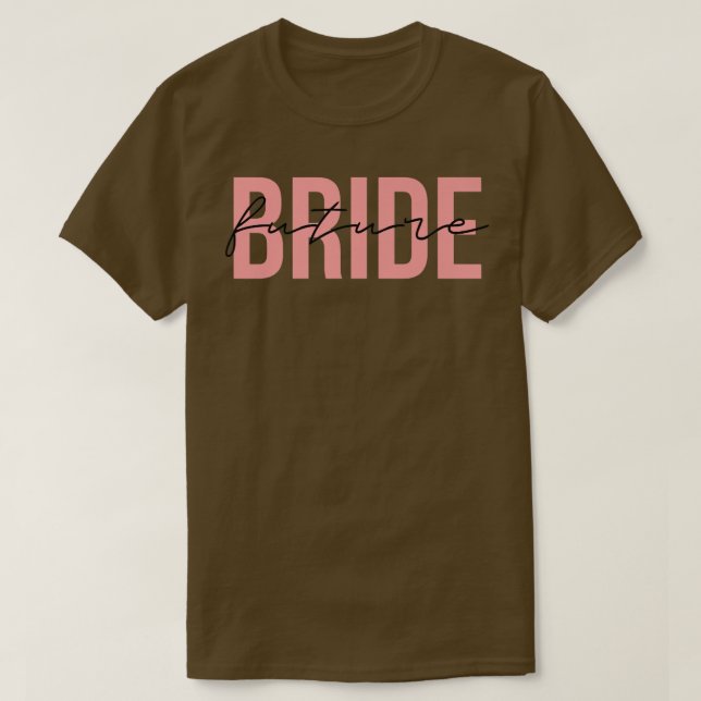 T-shirt Futur Mariage de mariée Fête de la Bachelorette (Design devant)