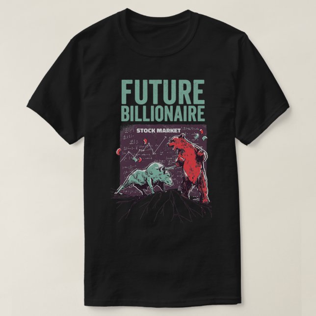 T-shirt Futur millionnaire Funky Stock Market Capitalism D (Design devant)