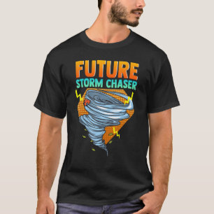 T-shirt Futur ouragan Chaser Tornado ouragan & Thundersto