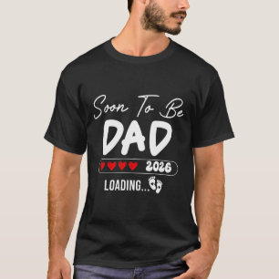 T-shirt Futur Papa 2026 Chargement Promu Papa Est 20