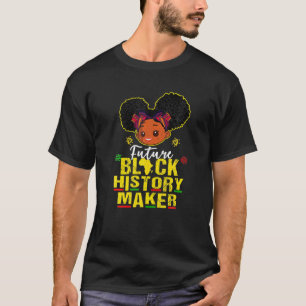T-shirt Future Black History Maker Proud African American