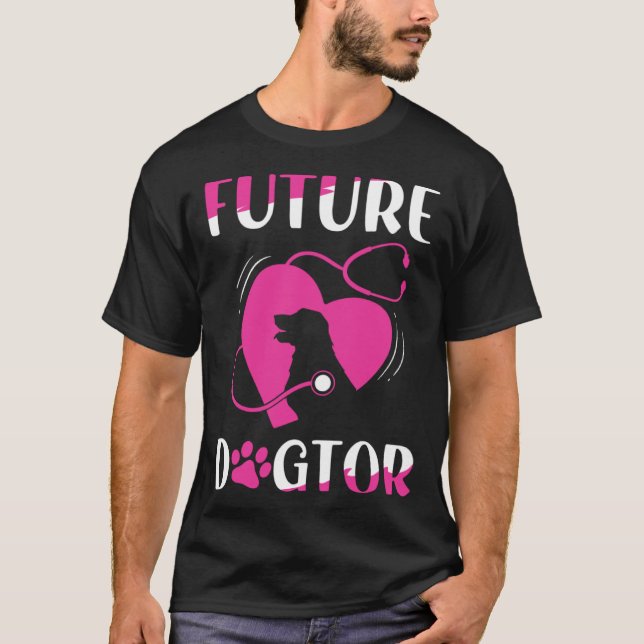 T-shirt Future Dogtor Cute Aspiring Veterinarian (Devant)