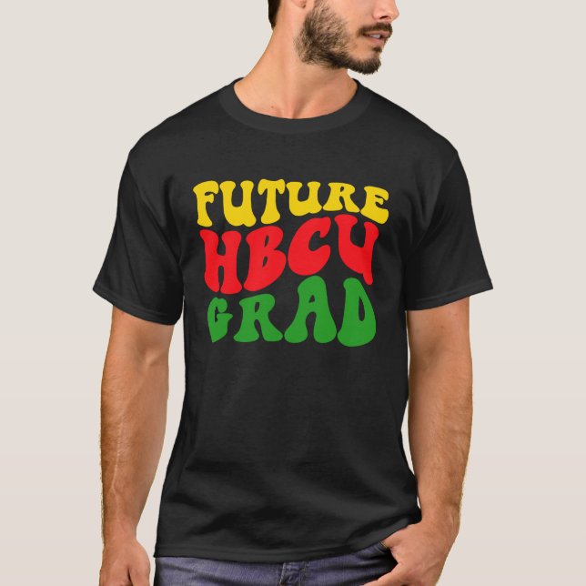 T-shirt Future HBCU Grad Graduation Black Historically Col (Devant)