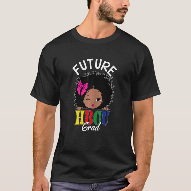 T-shirt Future Hbcu Graduate Historical Black College (Devant)