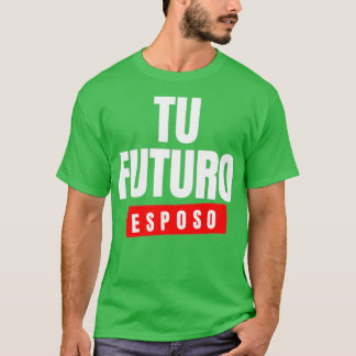 T-shirt Future Husband 10