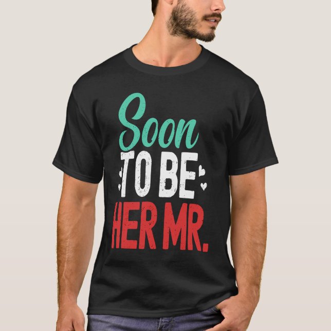 T-shirt Future Husband Soon To Be Mr Engaged Fiance Engage (Devant)
