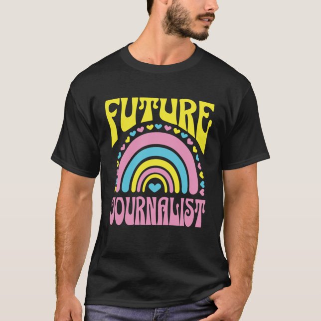 T-shirt Future Journalist Bright Retro Rainbow Journalists (Devant)