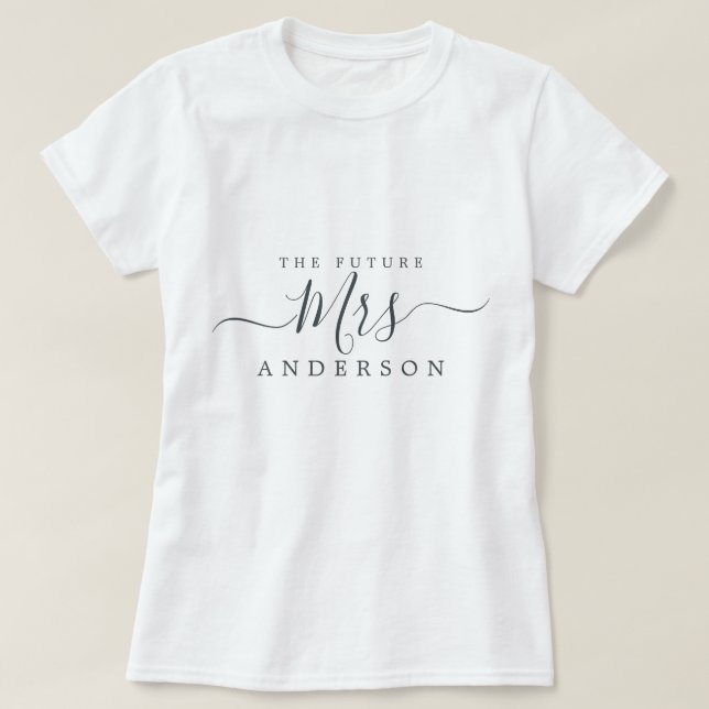 T-shirt Future Mme Chic Script Nom personnalisé Future mar (Design devant)