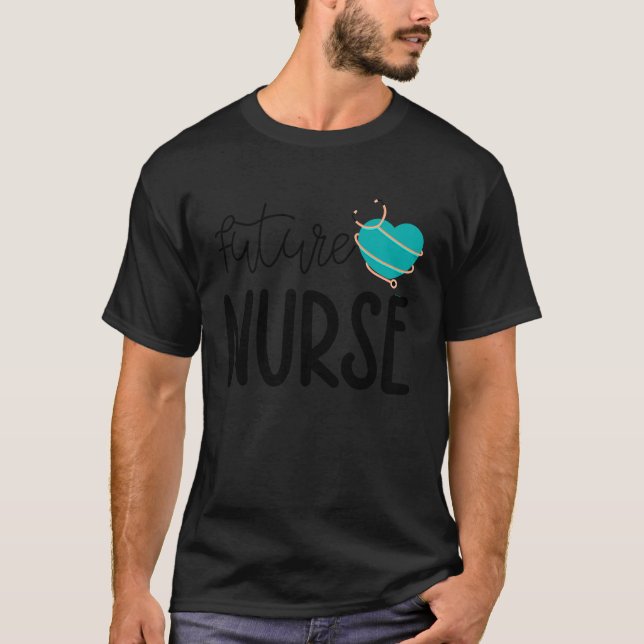T-shirt Future Nurse Nursing Student Stethoscope Heart (Devant)