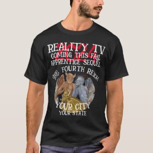 T-SHIRT FW HG SL RÉALITÉ TV QUATRIÈME REICH CHUTE TRUMP