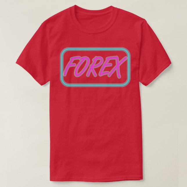 T-shirt fx forex traders négociation stock trader neon (Design devant)