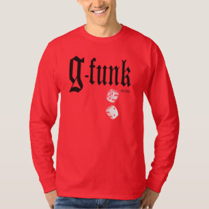 T-shirt G Funk Lancer Les Dés