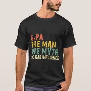 T-shirt G-pa L'Homme Le Mythe Byd Influence Funny Retro Vi