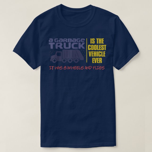 T-shirt Gabage Trucks sont cool Design pour un Garbagetruc (Design devant)