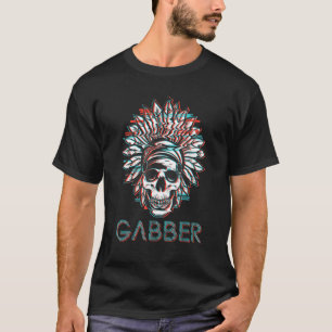 T-shirt Gabber Psytrance Musique Hardcore Techno Gabber
