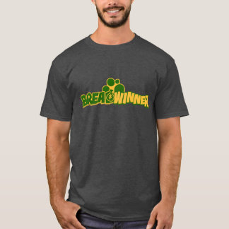 T-shirt Gagnant de pain obtenir de l'argent