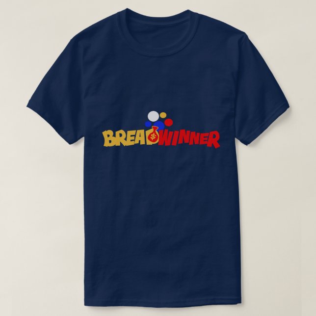 T-shirt Gagnant du pain ! Obtenir de l'argent (Design devant)