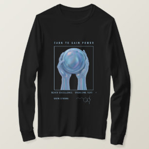 T-shirt Gagner pour acquérir du pouvoir