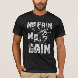 T-SHIRT GAIN NO PAIN