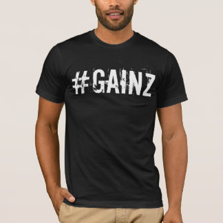 T-SHIRT #GAINZ TEE
