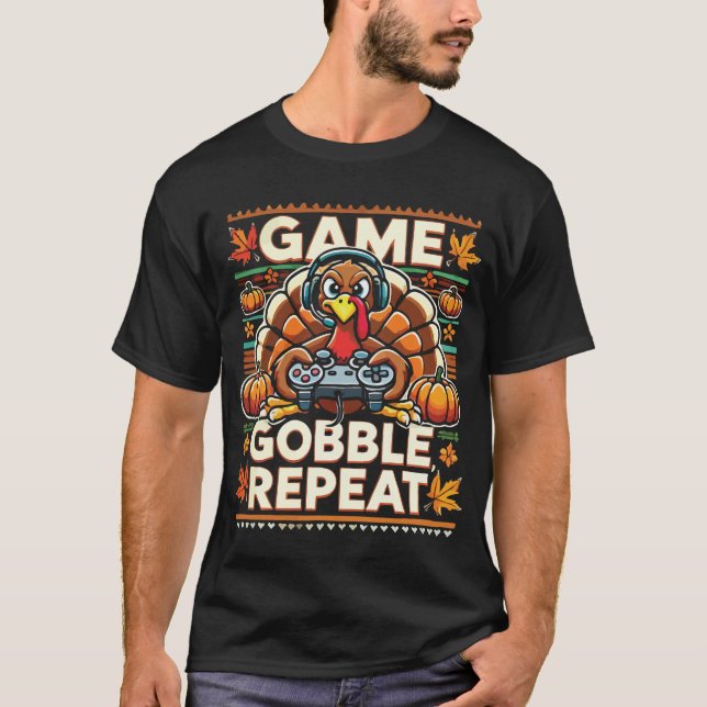 T-shirt Game Gobble Repeat - Thanksgiving Turquie Gamer (Devant)