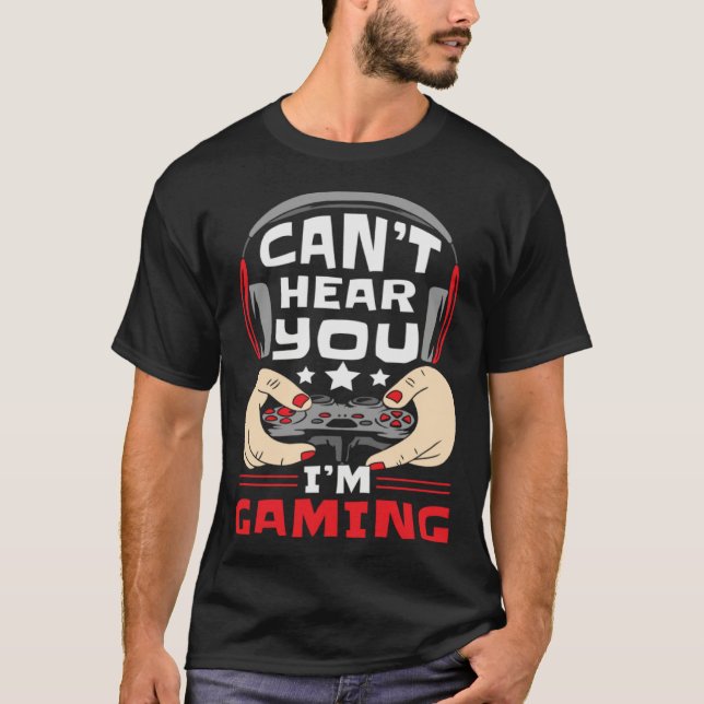 T-shirt Gamer  Controller Gaming  Playing Sarcastic (Devant)