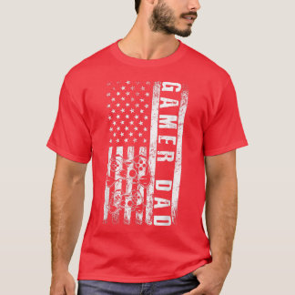 T-shirt Gamer DAD American Flag Funny Video Gaming Father