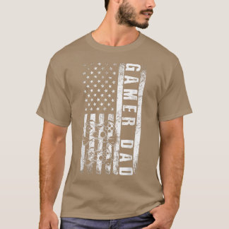 T-shirt Gamer DAD American Flag Funny Video Gaming Père