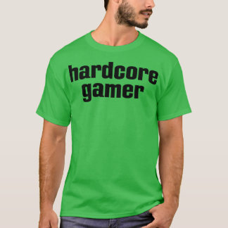 T-shirt Gamer hardcore