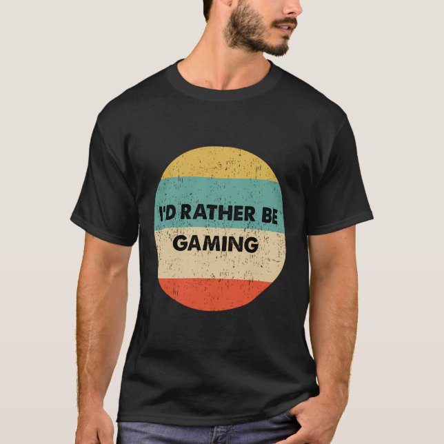 T-shirt Gamer Shirt Je Préférerais Jouer (Devant)