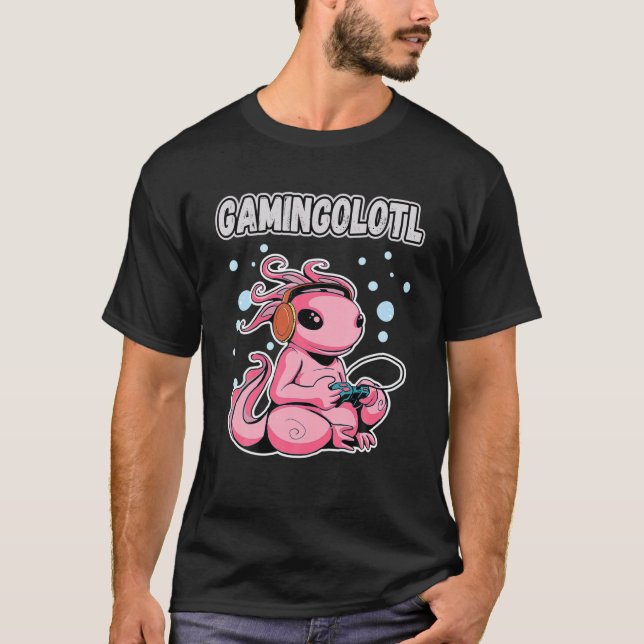 T-shirt GAMINGOLOTL Kawaii Axolotl Gamer Amour du jeu amus (Devant)