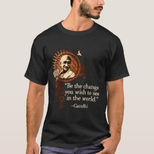 T-shirt Gandhi génial - soyez le changement