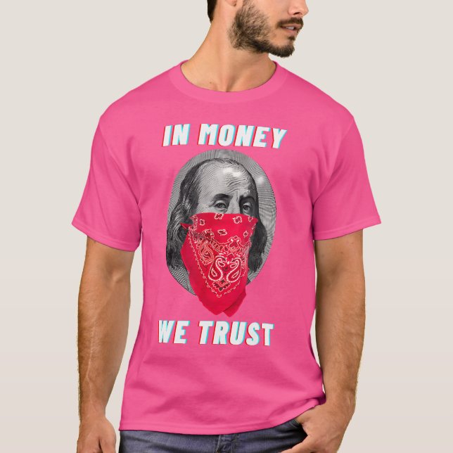 T-shirt Gangsta En Argent Nous Faisons Confiance Dollar Ra (Devant)