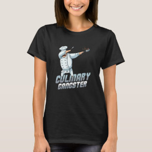 T-shirt Gangster culinaire Dabbing Chef Cuisine Cuisinière