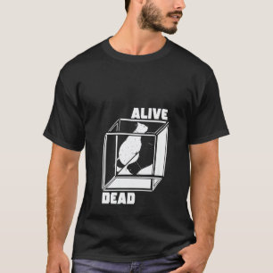 T-shirt Garage Femmes Mécanique Quantique Vivante Et Morte