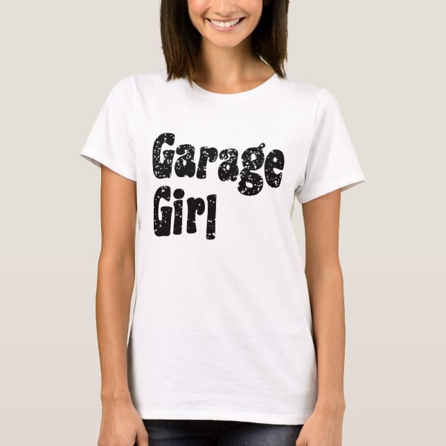 T-shirt Garage Girl (Devant)