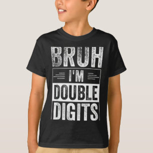 T-shirt Garçon drôle 10e anniversaire Bruh Je suis double
