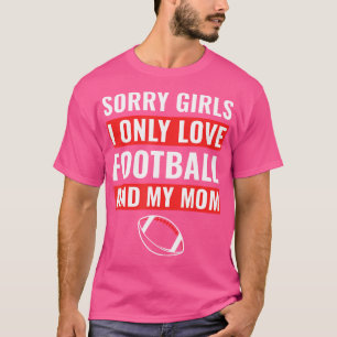 T-shirt Garçons Football Désolé Filles J'Aime Seulement Fo