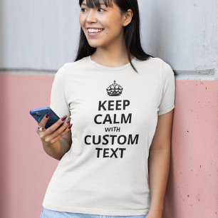 T-shirt Garde calme personnalisé - Citation personnalisée