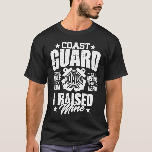T-shirt Garde côtière papa a élevé mon héros Garde côtière (Devant)
