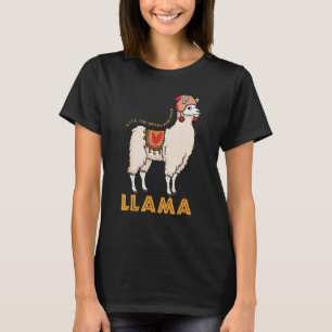 T-shirt Garde Le Drame Pour Ton Lama Animal Mignon 1