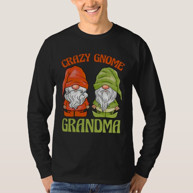 T-shirt Garden Gnome Crazy Gnome Grandma (Devant)