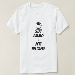 T-shirt garder calme et boire du café en italien
