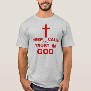 T-shirt GARDER CALME ET CONFIANCE EN DIEU Chemise pour les