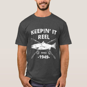 T-shirt Garder It Reel depuis 1949 70e anniversaire Cadeau