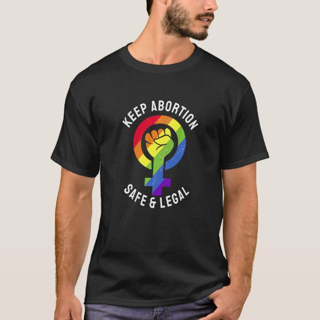 T-shirt Garder l'avortement en sécurité et légal Plus jama (Devant)
