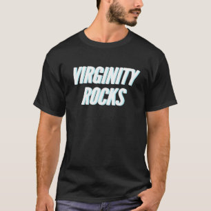 T-shirt Garder votre virginité vraiment Rocks Mouvement Ho