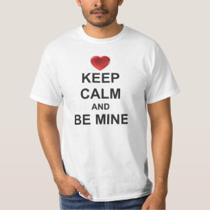T-shirt GARDEZ CALME et soyez MINE (avec le logo HEART)