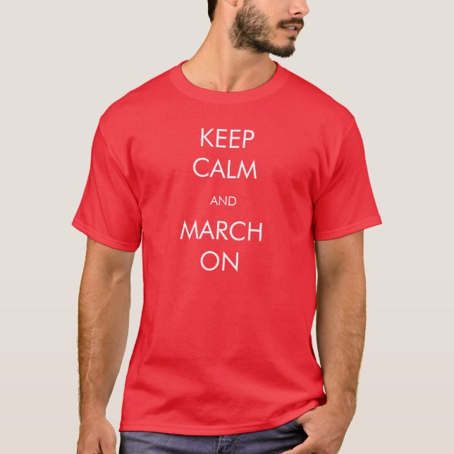 T-shirt "Gardez la chemise de calme et de mars" (Devant)